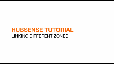 HubSense – 3. Planning: Linking zones